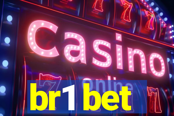 br1 bet