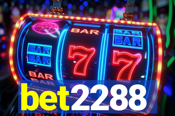 bet2288