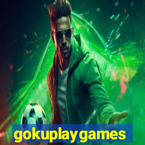 gokuplaygames