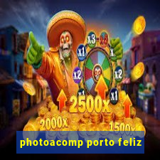 photoacomp porto feliz
