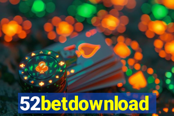 52betdownload
