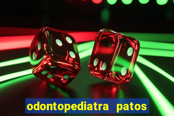 odontopediatra patos de minas
