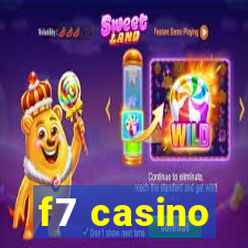 f7 casino