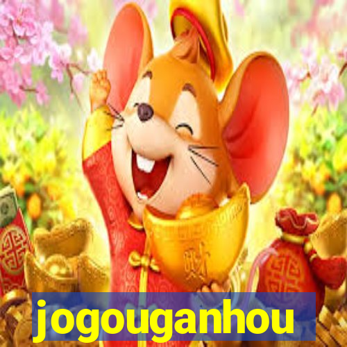 jogouganhou