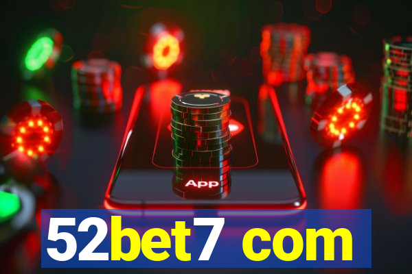 52bet7 com