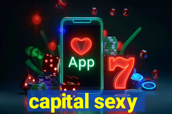 capital sexy