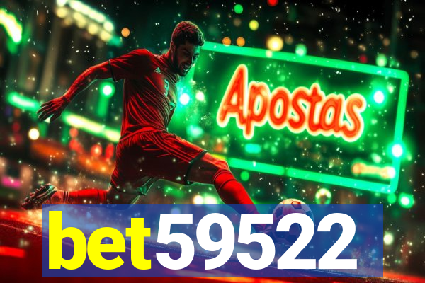 bet59522