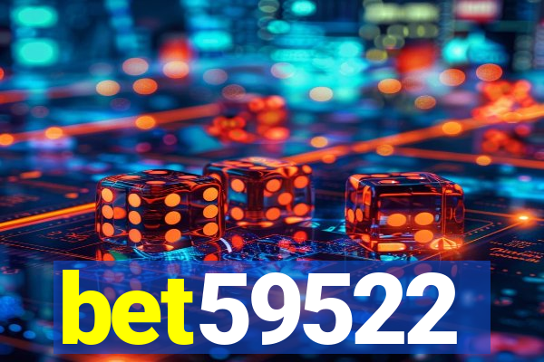 bet59522