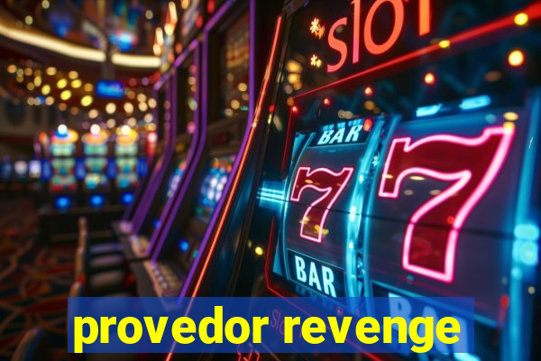 provedor revenge