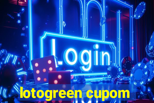 lotogreen cupom