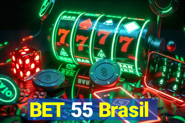 BET 55 Brasil