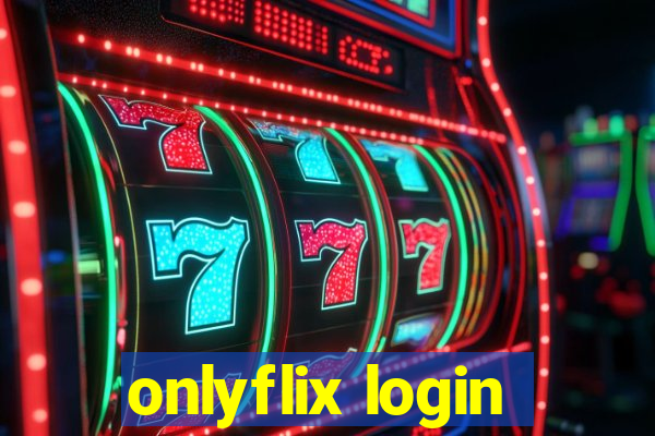 onlyflix login