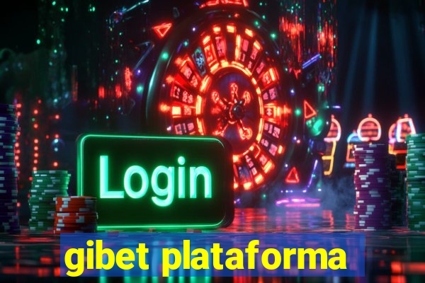 gibet plataforma