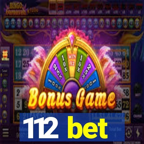 112 bet
