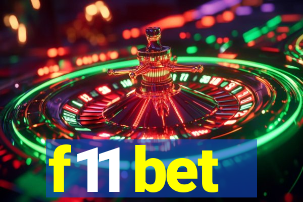 f11 bet
