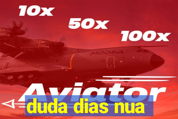 duda dias nua
