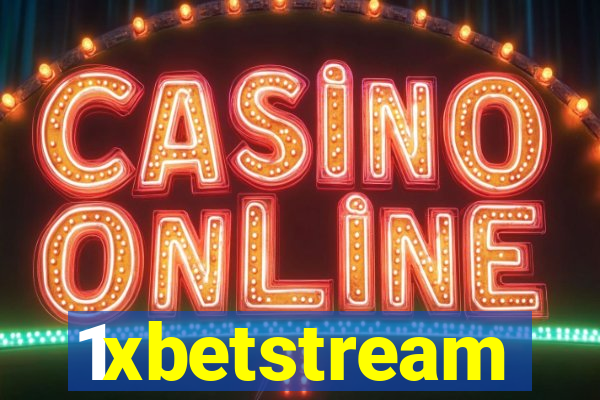 1xbetstream