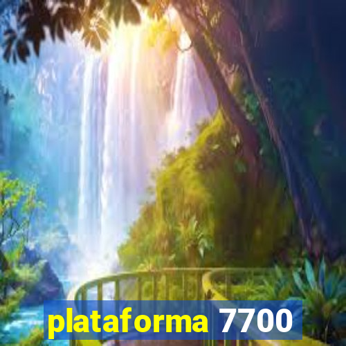 plataforma 7700
