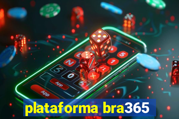 plataforma bra365