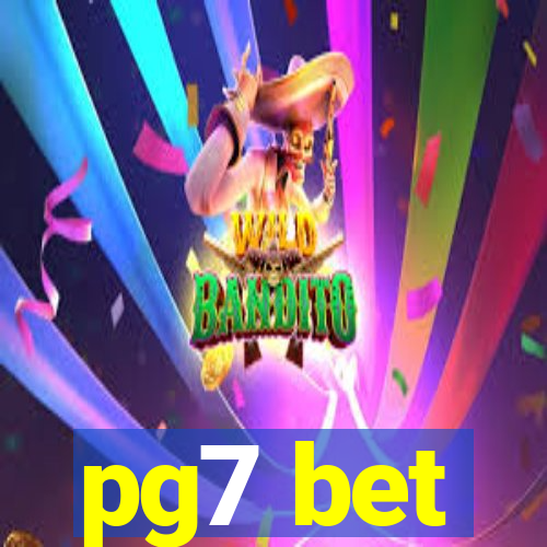 pg7 bet