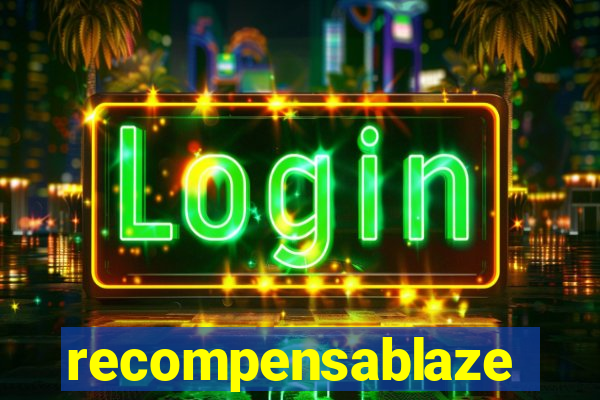 recompensablaze