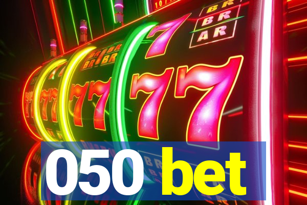 050 bet