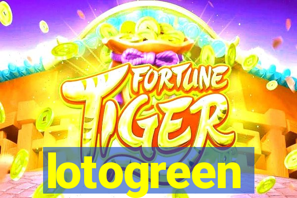 lotogreen