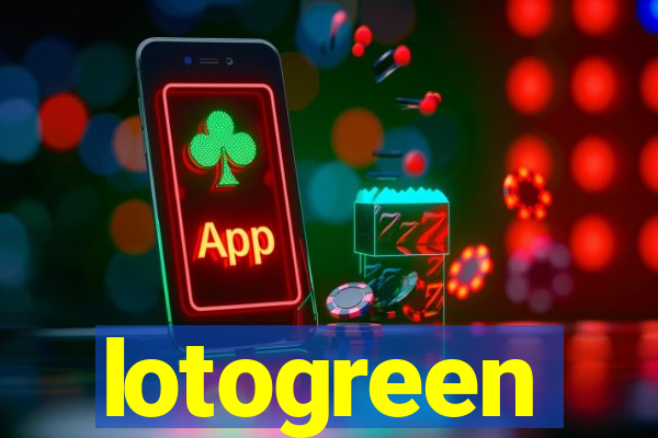 lotogreen