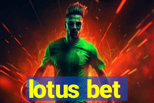 lotus bet