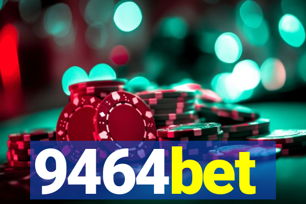 9464bet