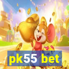 pk55 bet