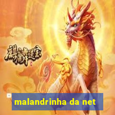 malandrinha da net