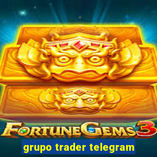 grupo trader telegram