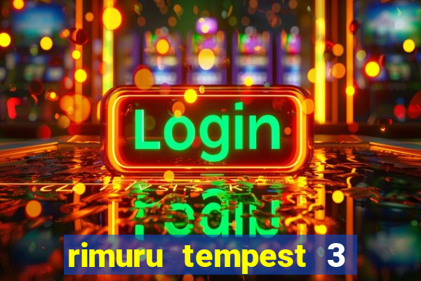 rimuru tempest 3 temporada dublado