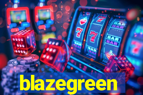 blazegreen