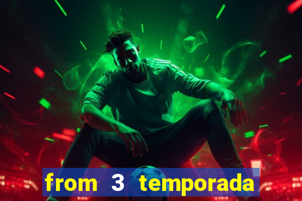 from 3 temporada dublado torrent
