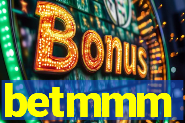 betmmm