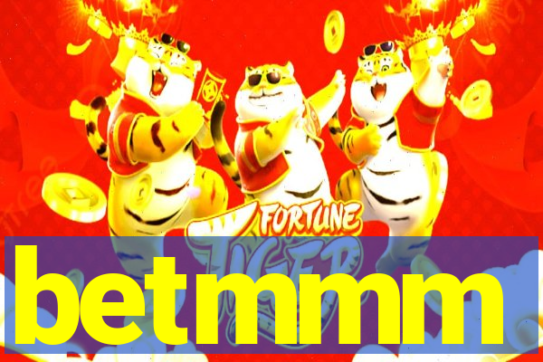 betmmm