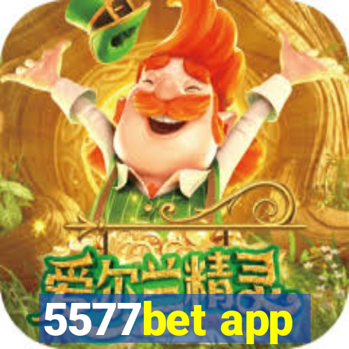 5577bet app