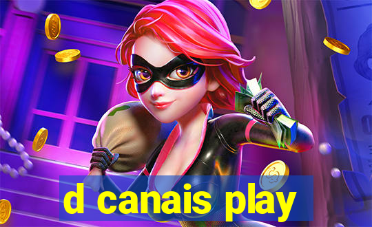 d canais play