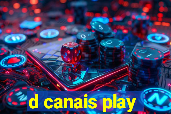 d canais play