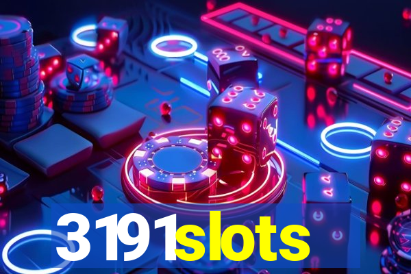 3191slots