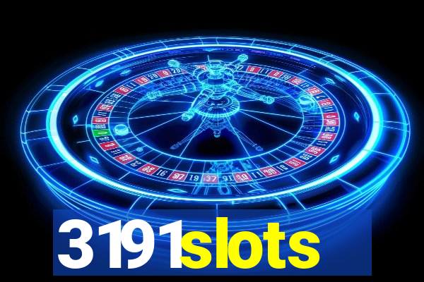 3191slots
