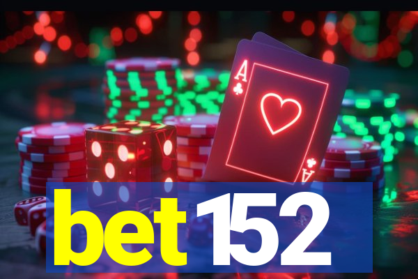 bet152