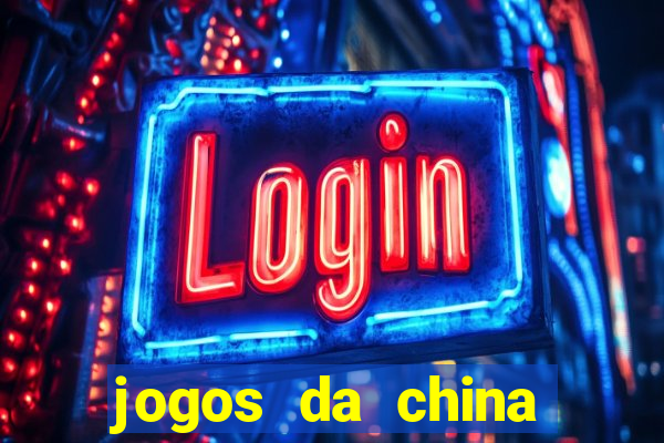 jogos da china para ganhar dinheiro