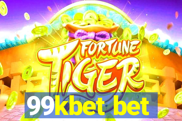 99kbet bet