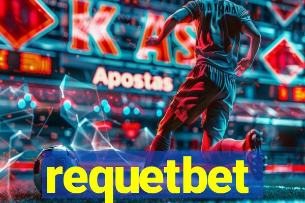 requetbet