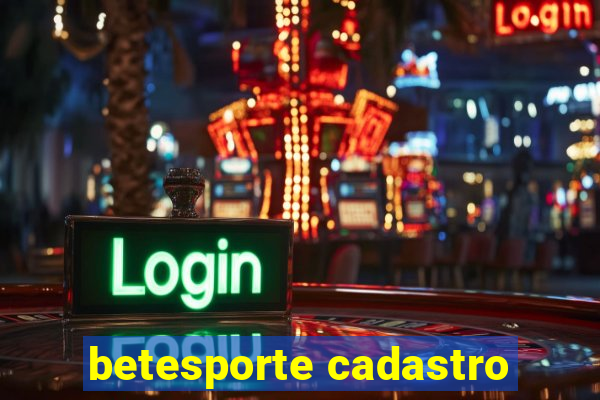 betesporte cadastro