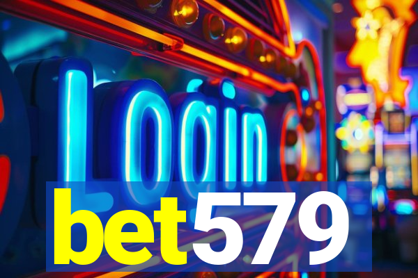 bet579