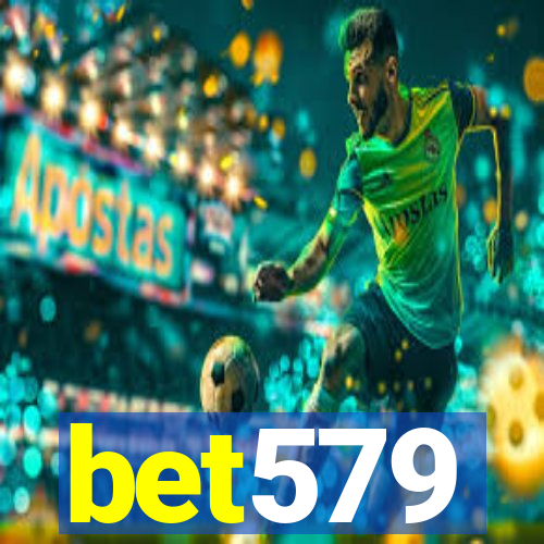 bet579